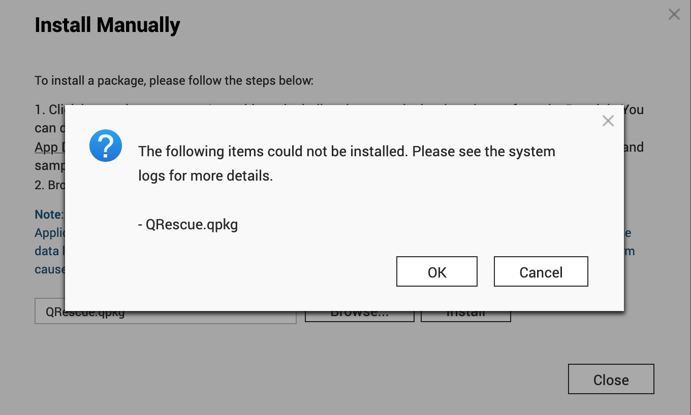 QTS App Center dialog: The following items could not be installed. Please see the system logs for more details. - QRescue.qpkg